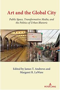 《藝術與全球城市：公共空間，媒體變革與城市修辭政治》