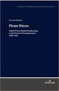 《海盜波：1989-1995年轉型期的波蘭私人無線電廣播》